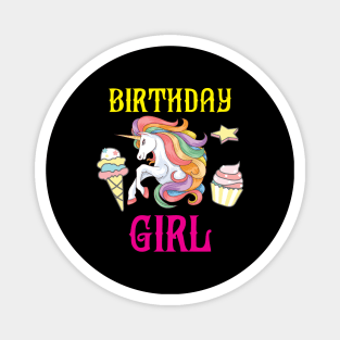 Birthday Girl Unicorn Lovers Gift Idea Magnet